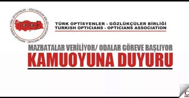 Optisyen-Gözlükçüler Odaları Göreve Başlıyor.