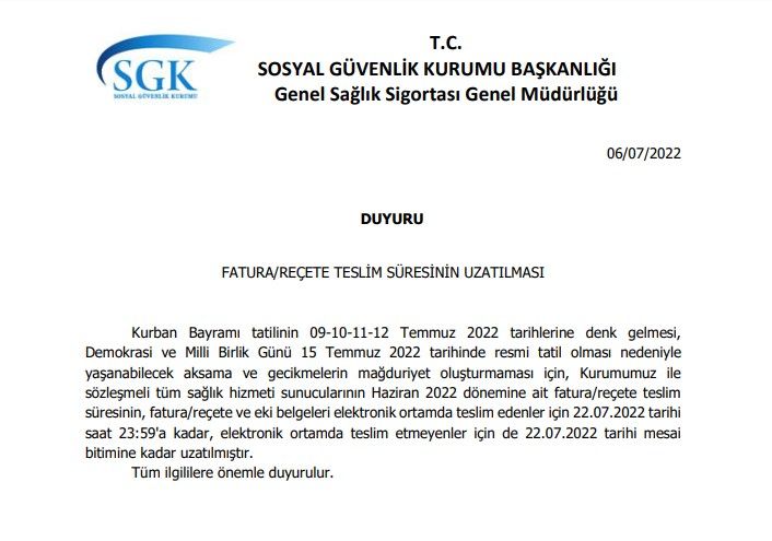 Fatura/Reçete Teslim Süresinin Uzatılması Hakkında Duyuru !