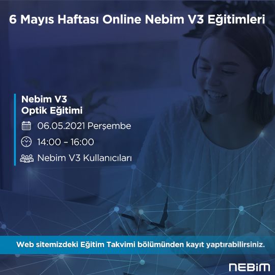 Nebim Online Eğitimine Davetlisiniz! 